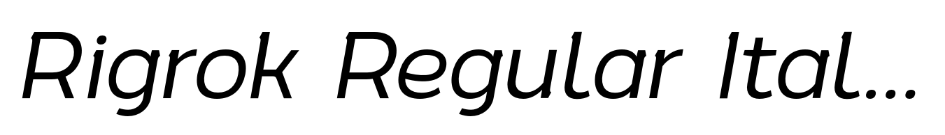Rigrok Regular Italic
